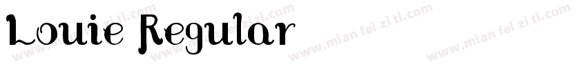 Louie Regular字体转换